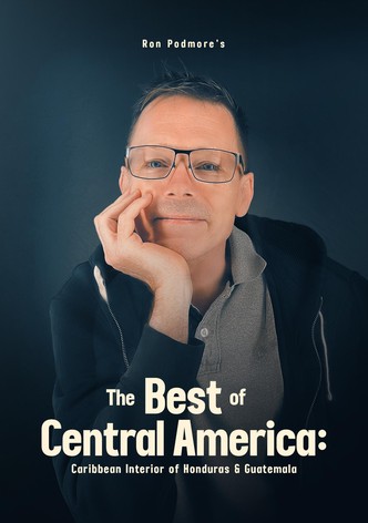 The Best of Central America