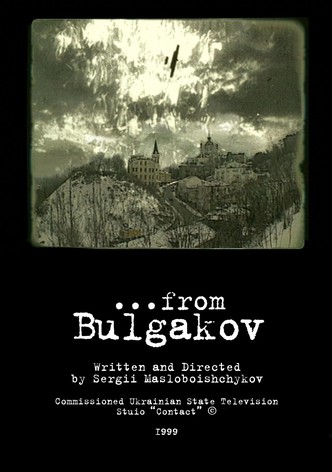 …from Bulgakov