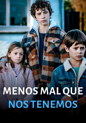 Menos mal que nos tenemos