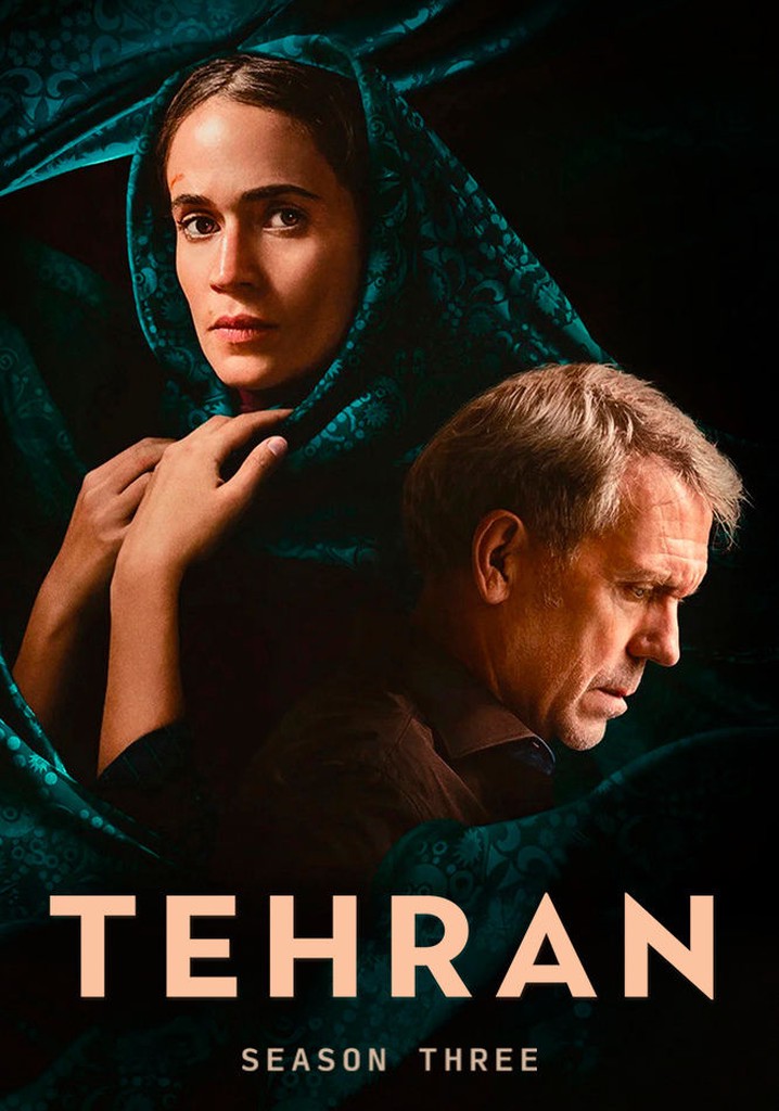 Tehran Season 3 - watch full episodes streaming online