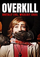 Overkill
