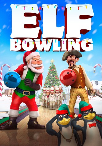 Elf Bowling: The Movie
