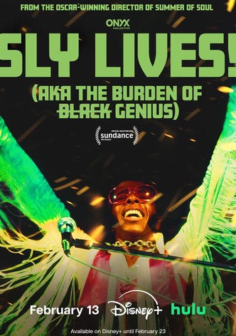 SLY LIVES! (aka The Burden of Black Genius)