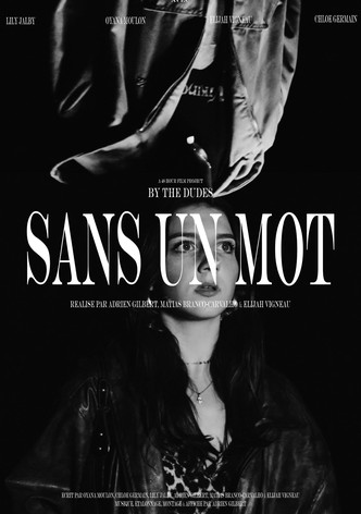 Sans Un Mot
