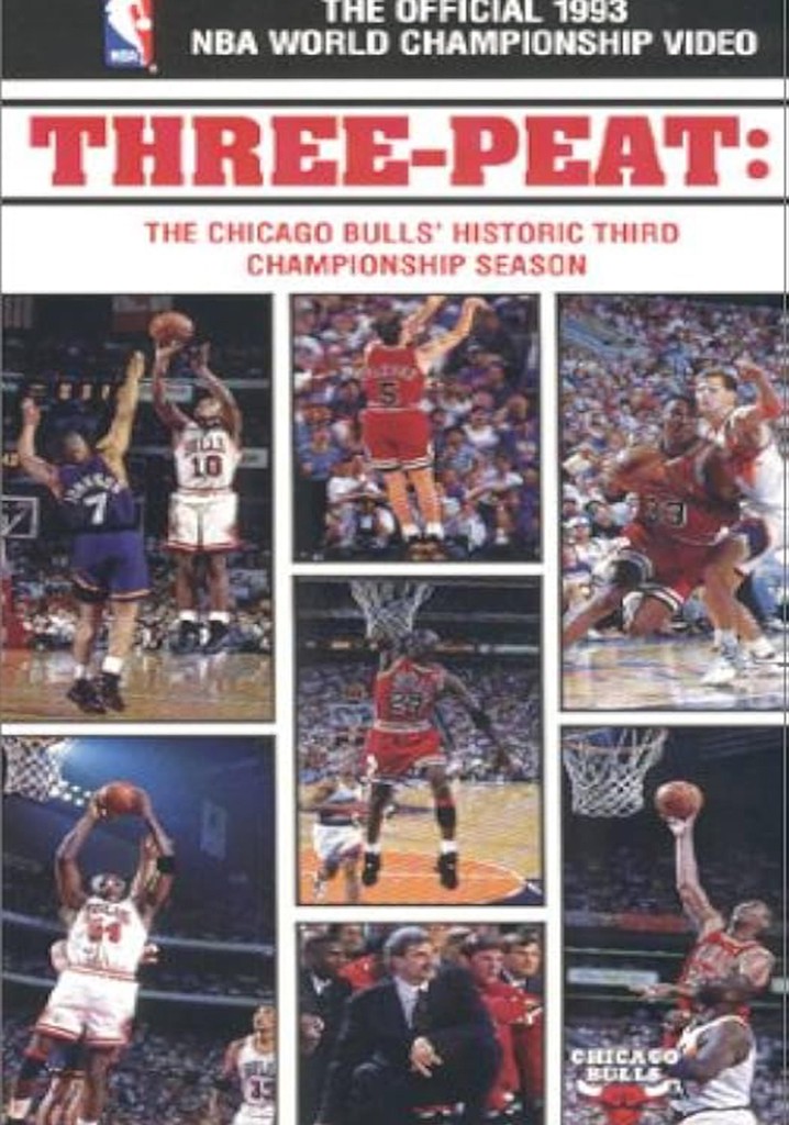 Three-Peat - The Chicago Bulls' Historic Third Championship