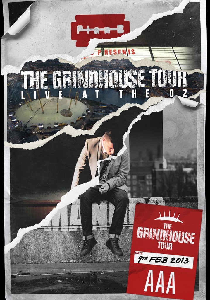 Plan B: The Grindhouse Tour - Live At The O2