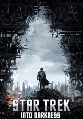 Star Trek: Into Darkness