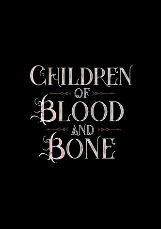 Children of Blood and Bone