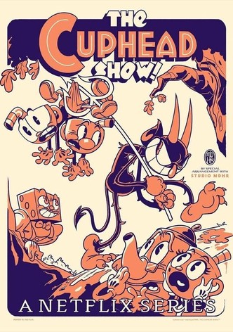 The Cuphead Show!