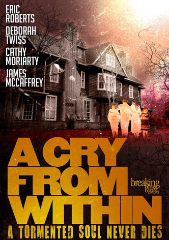 A Cry from Within