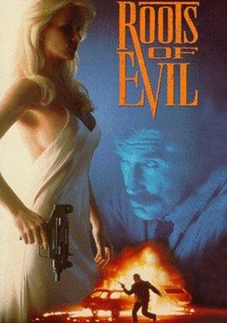 Les racines du mal