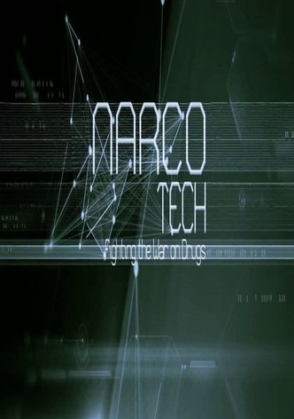 Narcotecnología, lo último en lucha antidroga (2014)