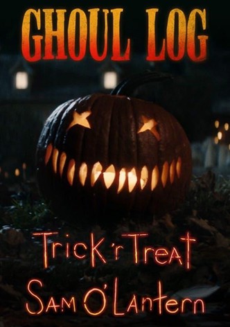 The Ghoul Log: Trick 'r Treat Sam O'Lantern