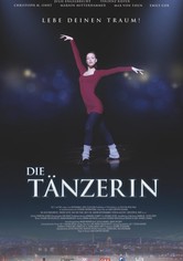 Die Tänzerin - Lebe deinen Traum