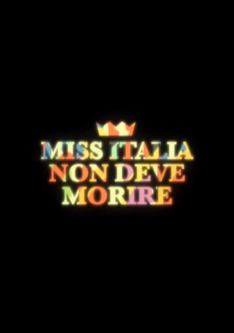 Miss Italia non deve morire