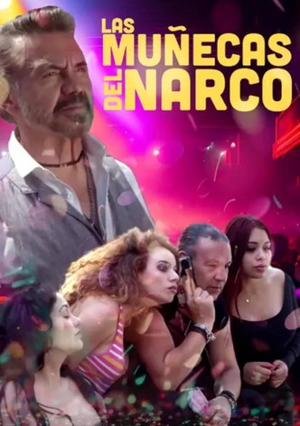 Las muñecas del narco