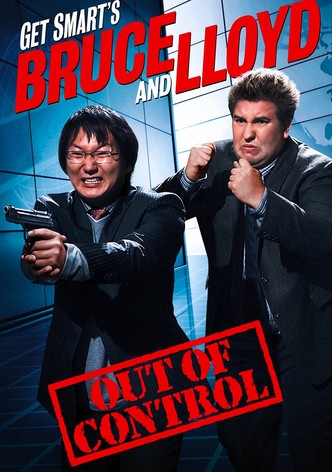 Get Smart's Bruce and Lloyd Out of Control