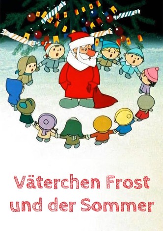 Väterchen Frost und der Sommer