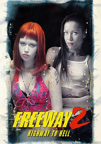 Freeway 2 - Highway to Hell