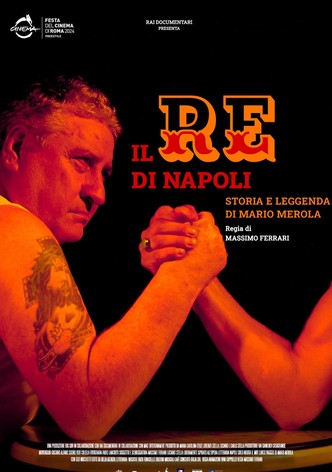 Il re di Napoli - Storia e leggenda di Mario Merola