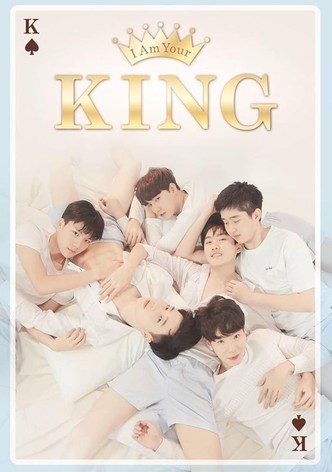 I Am Your King: The Series