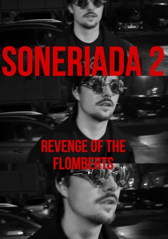 Soneriada 2: Revenge of the Flomberts