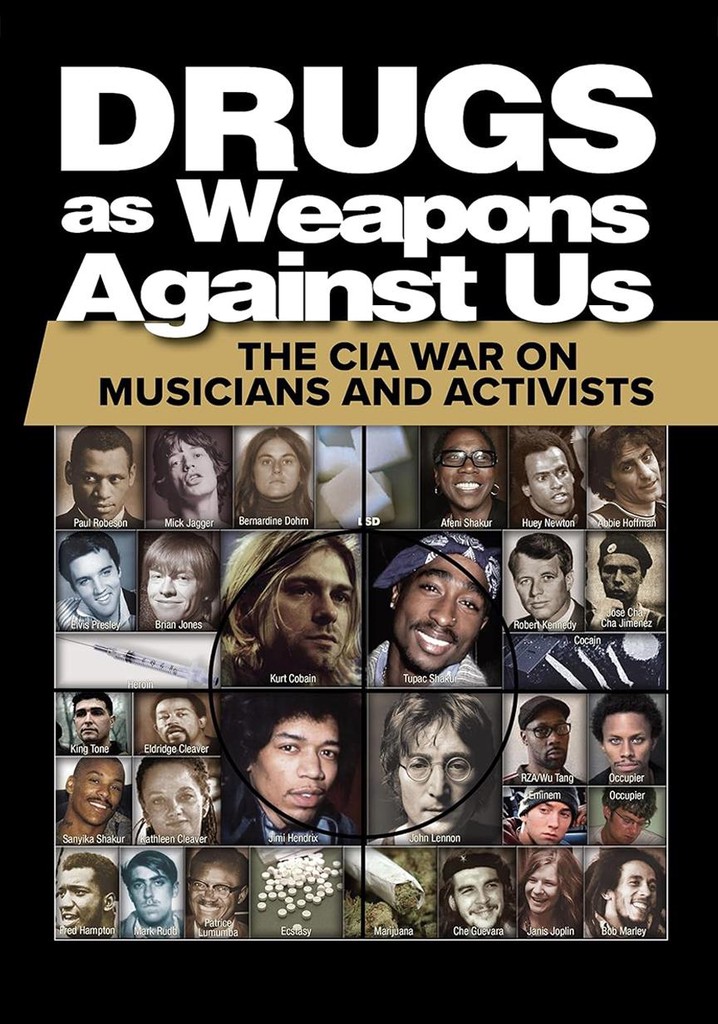 Drugs as Weapons Against Us: The CIA War on Musicians and Activists