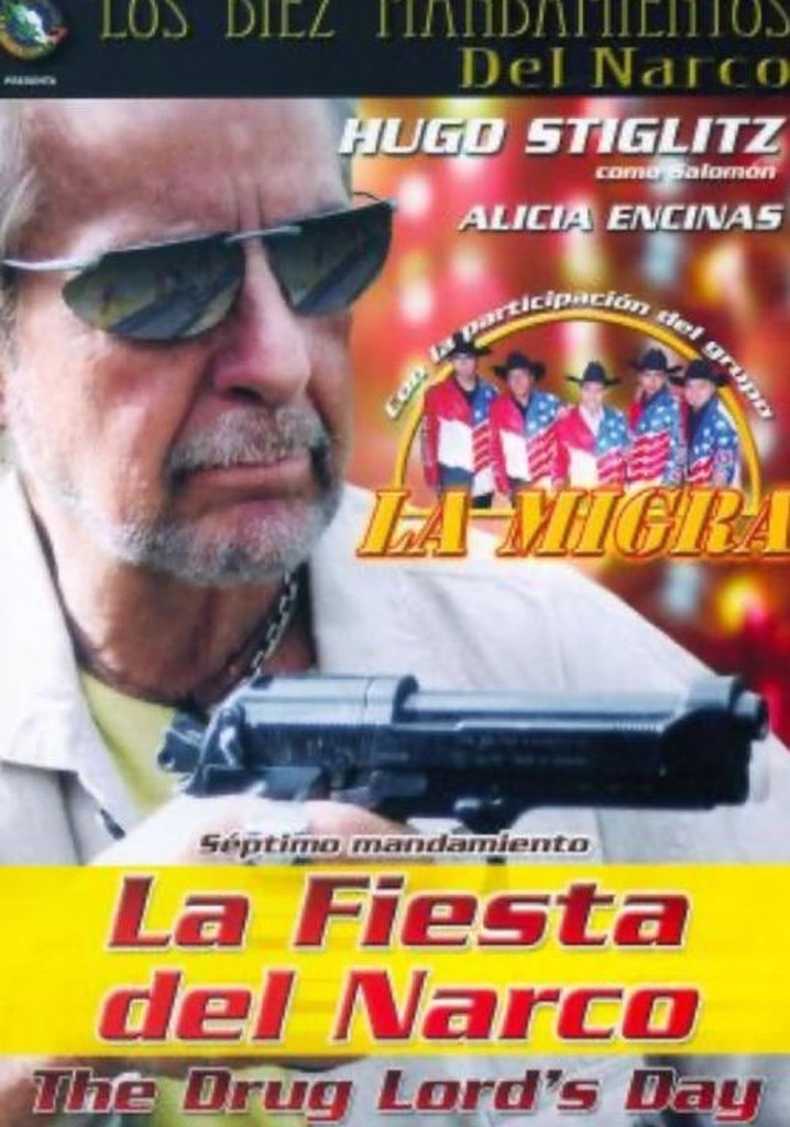 Santificarás las Fiestas de Narcos