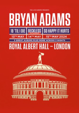 Bryan Adams: Live at the Royal Albert Hall