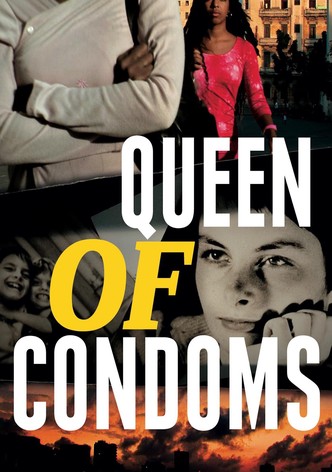 Queen of Condoms