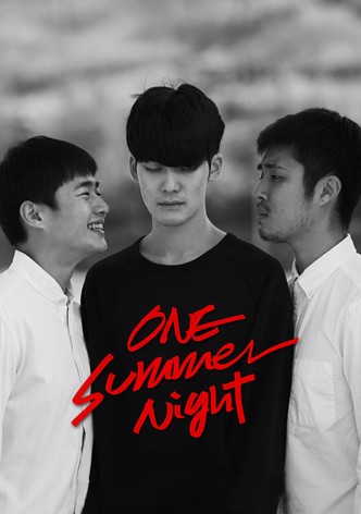 One Summer Night