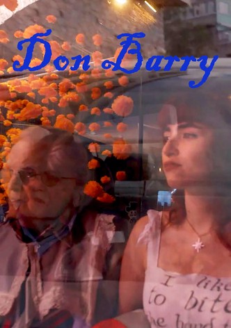 Don Barry: A Quixotic Exploration