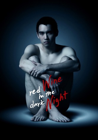 Red Wine in the Dark Night