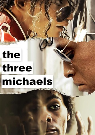 The Three Michaels