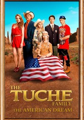 The Tuche Family: The American Dream