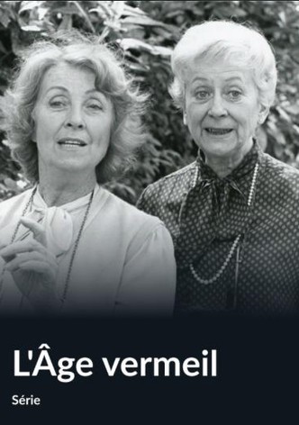 L'âge vermeil