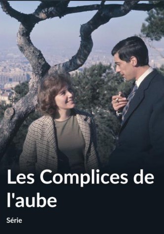 Les complices de l'aube
