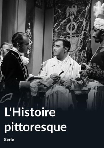 L'histoire pittoresque