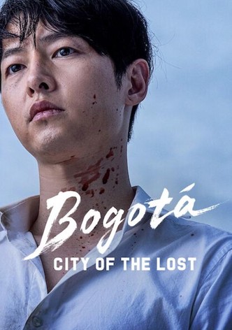 Bogota: City of the Lost