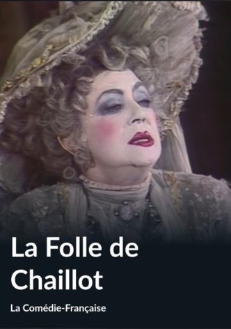 La folle de Chaillot
