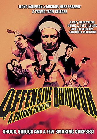 Offensive Behaviour