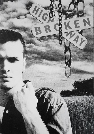 Broken Highway