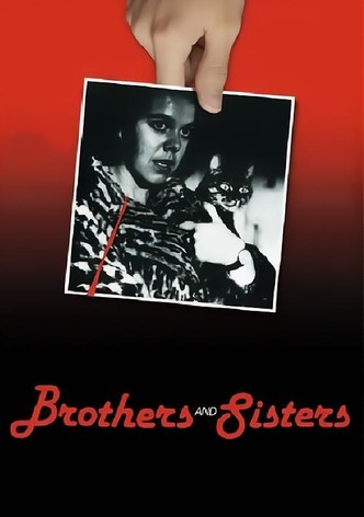 Brothers and Sisters