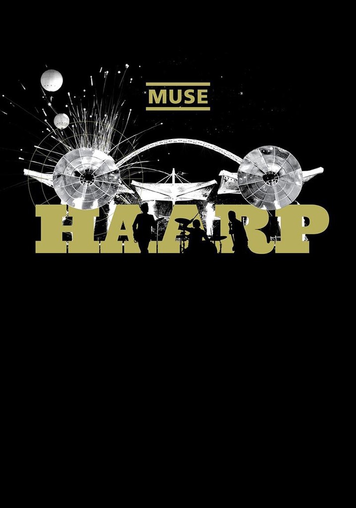 Muse: HAARP - Live from Wembley Stadium