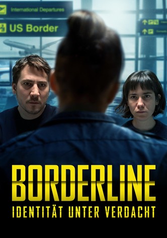 Borderline - Identität unter Verdacht