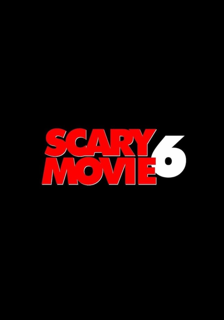 Scary Movie 6 - movie: watch streaming online