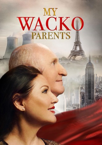 My Wacko Parents