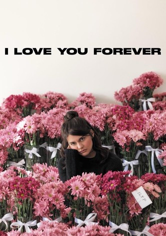 I Love You Forever
