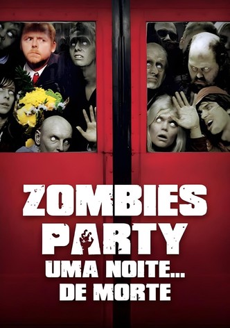 Zombies Party - Uma Noite... de Morte