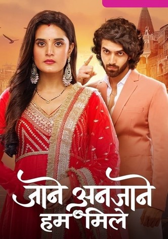 Jaane Anjaane Hum Mile